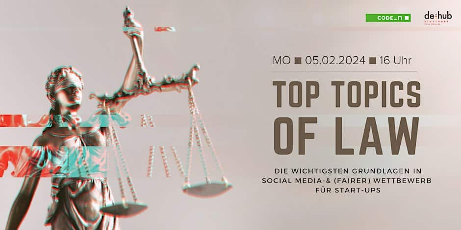 Top Topics of Law: Patent- und Markenrecht für Start-ups
