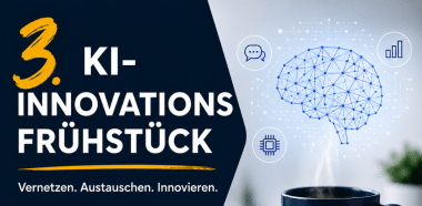 KI-Innovationsfrühstück in Zusammenarbeit mit dem KI-Lab Region Stuttgart im AI xpress